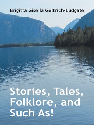 cover image of Stories, Tales, Folklore, and Such As!